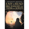 Easy to Read Bible Summary for Teens and Adults