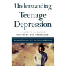 Understanding Teenage Depression: A Guide to Diagnosis, Treatment, and Management