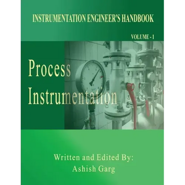Instrumentation Engineer's Handbook: Process Instrumentation