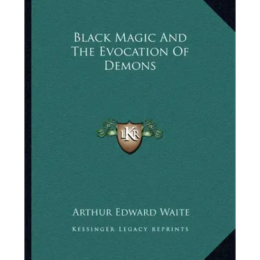 Black Magic and the Evocation of Demons