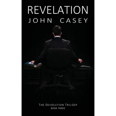 Revelation: Book Three of The Devolution Trilogy