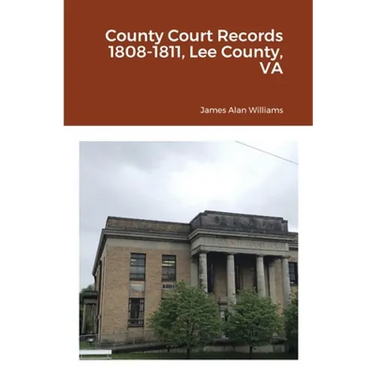 County Court Records 1808-1811, Lee County, VA