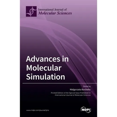 Advances in Molecular Simulation