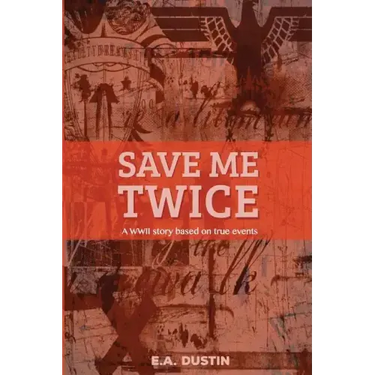 Save me Twice: Based on a True Story