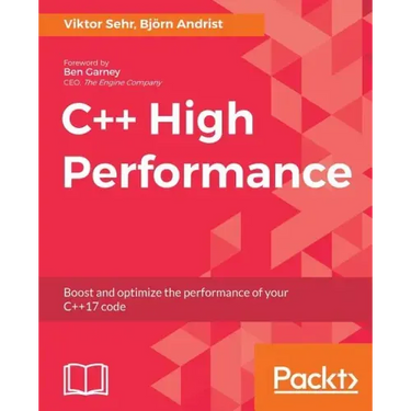 C++ High Performance: Boost and optimize the performance of your C++17 code