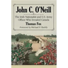 John C. O'Neill: The Irish Nationalist and U.S. Army Officer Who Invaded Canada