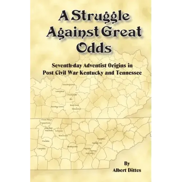 A Struggle Against Great Odds