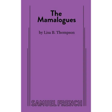 The Mamalogues