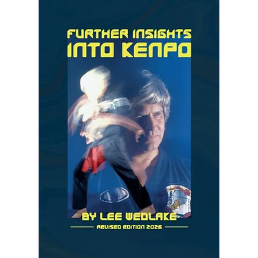 FURTHER INSIGHTS INTO KENPO Revised Edition 2026