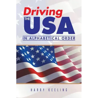 Driving the USA: (In Alphabetical Order)