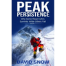 Peak Persistence: Why Some Reach Life's Summits While Others Fail