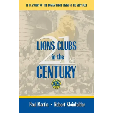 LIONS CLUBS in the 21st CENTURY