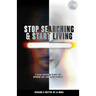 Stop Searching & Start Living: A 40-Day Devotional To Help You Overcome Lust, Porn, & Live in Purity