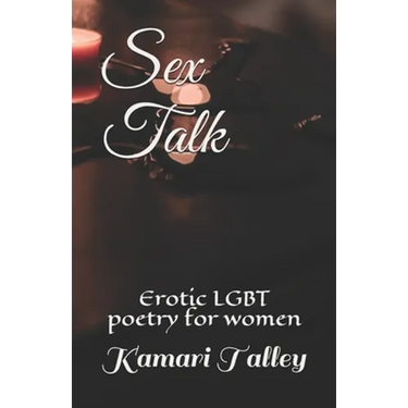 Sex Talk: Erotic LGBT poetry for women