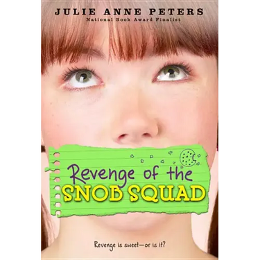 Revenge of the Snob Squad