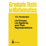 Lie Groups, Lie Algebras, and Their Representations
