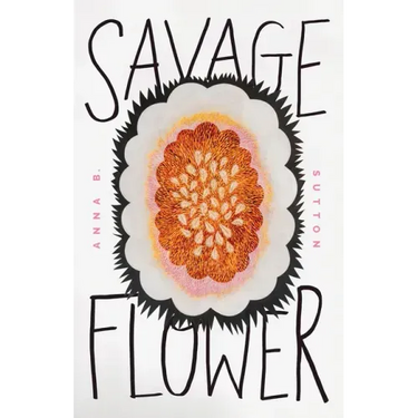 Savage Flower