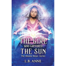 The Girl Who Captured the Sun