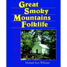 Great Smoky Mountains Folklife