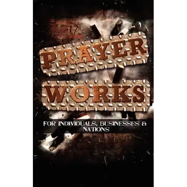 Prayer Works!