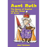 Aunt Ruth: The Queen of English and Her Reign of Error