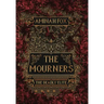 The Mourners: The Deadly Elite