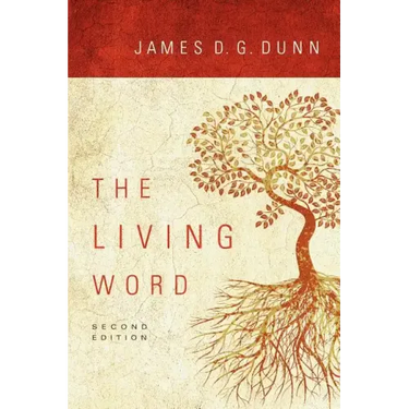 The Living Word: Second Edition
