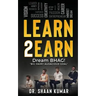 Learn2Earn: Dream BHAG "Big Hairy Audacious Goal"