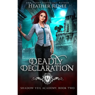 Deadly Declaration