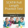SCAT(R) Full Length Practice Test: Elementary - Test 1