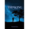 Thinking: A book of Poetry