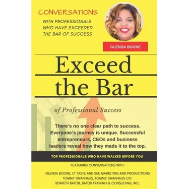Exceed the Bar of Professional Success: Glenda Boone