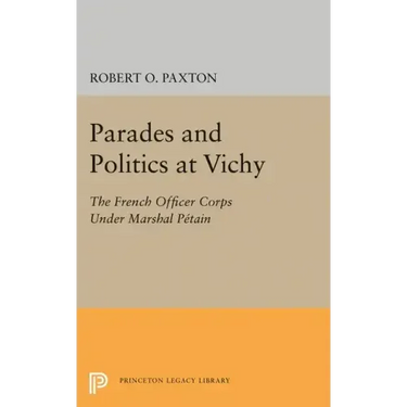 Parades and Politics at Vichy
