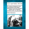 An Analytical Abridgment of the Commentaries of Sir William Blackstone on the Laws of England: Together with an Analytical Synopsis of Each / By John