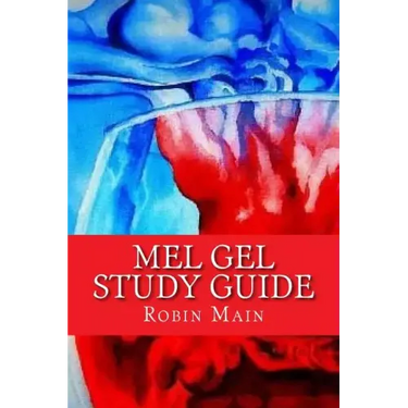 MEL GEL Study Guide