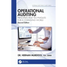 Operational Auditing: Principles and Techniques for a Changing World