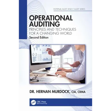 Operational Auditing: Principles and Techniques for a Changing World