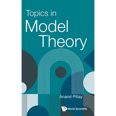 Topics in Model Theory