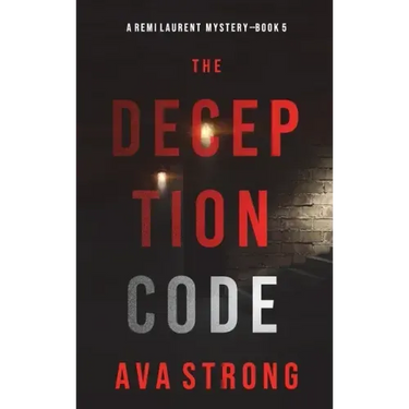 The Deception Code (A Remi Laurent FBI Suspense Thriller-Book 5)