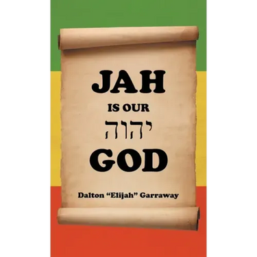 Jah Is Our God