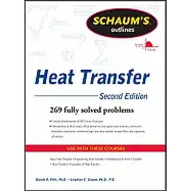 Schaum's Outline of Heat Transfer, 2nd Edition