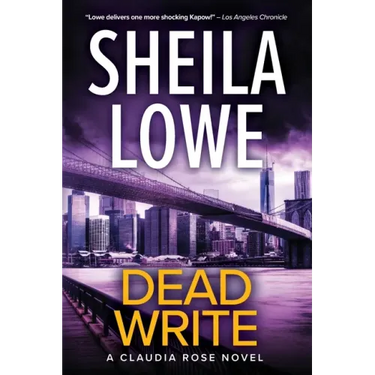 Dead Write: A Claudia Rose Novel