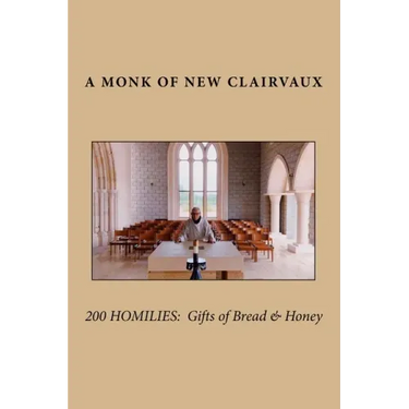 200 Homilies: Gifts of Bread & Honey