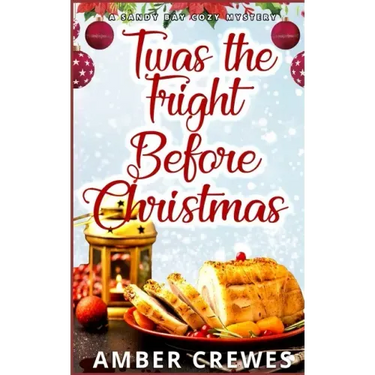 Twas the Fright Before Christmas