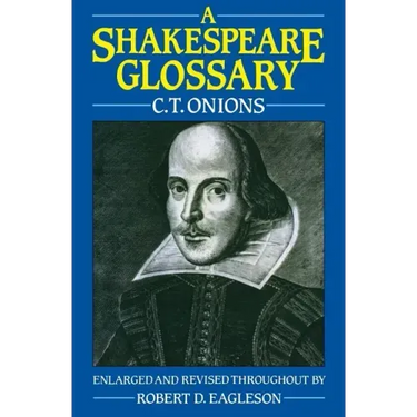 A Shakespeare Glossary