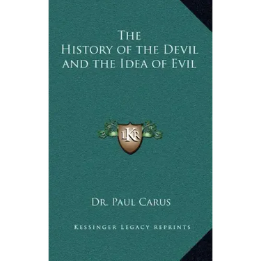 The History of the Devil and the Idea of Evil
