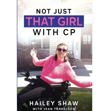 Not Just That Girl With CP