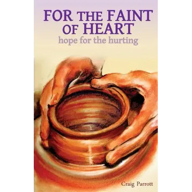 For the Faint of Heart