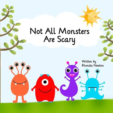 Not All Monsters Are Scary