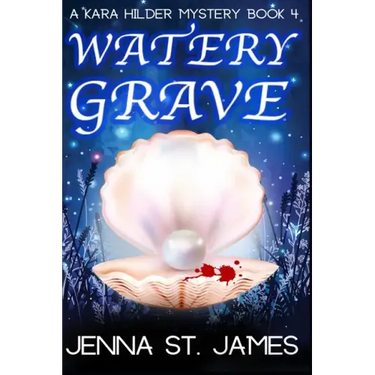 Watery Grave: A Paranormal Cozy Mystery